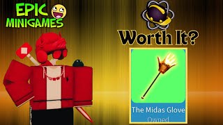 I Obtained quotThe Midas Glovequot Gear in RBLX Epic Minigames [upl. by Annailuj]