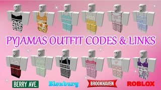 Cute Pyjamas Outfit Codes amp Links for Girls  Brookhaven Bloxburg Berry Avenue  ROBLOX [upl. by Bullis224]