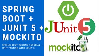 Spring Boot  JUnit 5  Mockito Tutorial [upl. by Raye410]