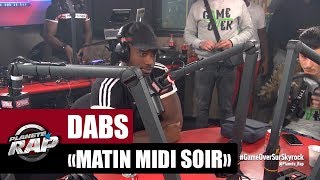 Dabs quotMatin midi soirquot PlanèteRap [upl. by Fachini218]