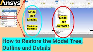 91 How to Restore Model Tree Outline Left Panel in ANSYS Mechanical [upl. by Brennen602]