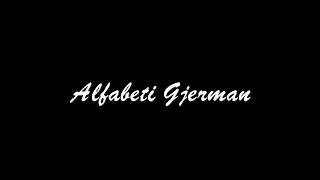 Alfabeti Gjerman  Kurs Gjermanisht  Niveli A1 fillestar  123 Gjermanisht [upl. by Jamin]