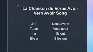 Chanson du verbe avoir  Avoir Song [upl. by Llirrehs]