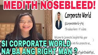 MEDITH NOSEBLEED  SI CORPORATE WORLD NA BA ANG RIGHT MAN LECHEFLAN GIRL LATEST VLOG TODAY [upl. by Bluh]