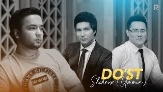 Shohrux Ummon  Dost Official Music Video [upl. by Nelyk]