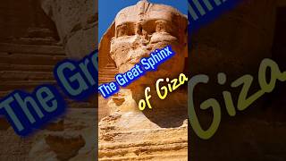 The Great Sphinx of Giza [upl. by Yenhpad475]