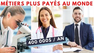 Top 15 Métiers les MIEUX PAYÉS au Monde [upl. by Keane]