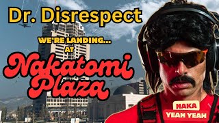 Dr Disrespect Were Landing At Nakatomi Plaza [upl. by Mount]