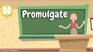 How to Pronounce Promulgate  Promulgate Pronunciation [upl. by Doloritas]