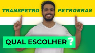 PETROBRAS ou TRANSPETRO QUAL ESCOLHER [upl. by Leanahtan949]