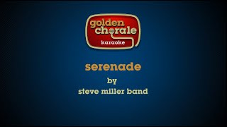 steve miller band  serenade karaoke [upl. by Carroll]