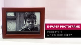 Eink Digital Photo Frame Using Raspberry Pi [upl. by Hartzell]