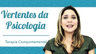 Tipos de Terapias  Terapia Comportamental o que é [upl. by Diraj]