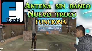 Como Poner Antena en free fire Sin Baneo usando nuevo ff tools truco 2022 [upl. by Aryn]