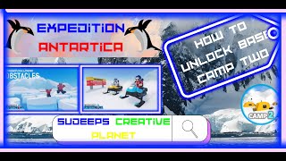 EXPEDITION ANTARTICA Reach Base Camp 2 With Sudeeps Creative Planet [upl. by Kentigera557]