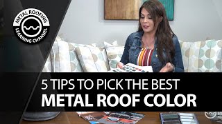 Metal Roof Colors And Styles Tips And Trends How To Choose Colored Metal Roofing For Your House [upl. by Onstad482]