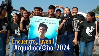 ENCUENTRO JUVENIL ARQUIDIOCESANO  EJA 2024  GUAYAQUIL [upl. by Chadburn449]