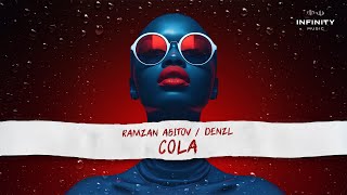 Ramzan Abitov x Denzl  Cola Official Audio [upl. by Jacynth251]