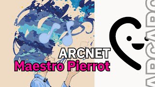 미공개 곡 7  Arcnet  Maestro Pierrot Official Music [upl. by Vitia98]