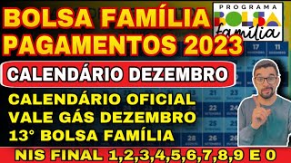 BOLSA FAMÍLIA DEZEMBRO CALENDÁRIO OFICIAL VALE GÁS PRA TODOS 13° ABONO NATALINO VAI ANTECIPAR [upl. by Yrovi]