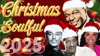 Soulful Christmas Playlist 🎄 Top Best Christmas Songs 2025 🎄🎅 Old Soul Christmas [upl. by Llenrep]