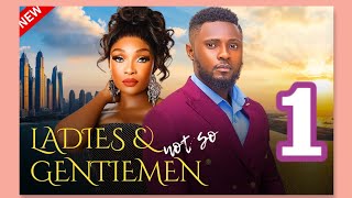 Maurice Sam in LADIES amp THE NOT SO GENTLEMEN PART 1 Latest Nollywood Movie Series [upl. by Ijneb375]