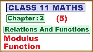 Ex23 Modulus Function Chapter2 Relations and Functions  Ncert Maths Class 11  Cbse [upl. by Tito]