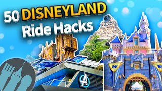 50 Disneyland Ride Hacks [upl. by Ahsielat75]