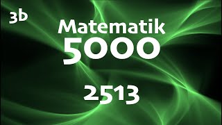 Matematik 5000 3b 2513 [upl. by Ahsrats]