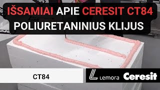 Apie CERESIT CT84 poliuretaninius klijus išsamiai [upl. by Prestige]