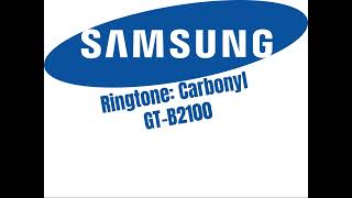 Samsung Ringtone Carbonyl [upl. by Enelegna992]