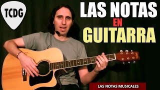 Como Tocar Las Notas Musicales En Guitarra Acústica TCDG [upl. by Fridell]