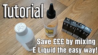 Tutorial  How to mix your own eliquid  the easy way [upl. by Gowrie553]