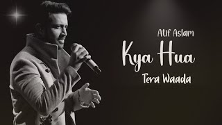 Kya Hua Tera Wada  Atif Aslam Ai Cover [upl. by Pegg392]