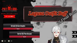 Lagusa outfit buff VS final boss  Karaoke stream thoughts  secret file from the past [upl. by Oirretno956]