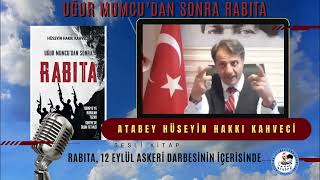 14  UĞUR MUMCUDAN SONRA RABITA ATABEY HÜSEYİN HAKKI KAHVECİ [upl. by Novart]