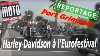 Eurofestival HarleyDavidson à Port Grimaud Saint Tropez [upl. by Primavera]