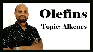 Lesson 1 Olefins  Topic Alkenes  Organic Chemistry [upl. by Lemrahc]