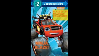 la lecture du livre NINJA BLAZE BLAZE ET LES MACHINES DE MONSTRE nickelodeon livre enfant livre [upl. by Burgwell]