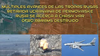 RETIRADA UCRANIANA DE PERMOVAISKERUSIA CERCA DE CHASIV YARABRAMS DESTRUIDOAPAGÓN EN UCRANIA [upl. by Tymon265]