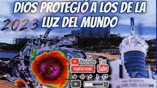 TESTIMONIO  LO VIVIDO DURANTE EL HURACÁN OTIS  DIOS PROTEGIÓ A LOS DE LA LUZ DEL MUNDO [upl. by Stephi]