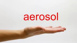 How to Pronounce aerosol  American English [upl. by Norb]