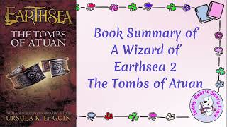 The Tombs of Atuan by Ursula K Le Guin  Book Summary  A Wizard of Earthsea [upl. by Rodl]