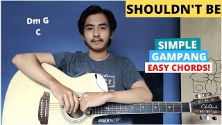 CHORD SIMPLE GAMPANG Shouldnt Be  Luke Chiang Tutorial Gitar Easy Chords [upl. by Auot667]