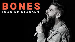 bones  Imagine Dragons  Cover [upl. by Aaron112]