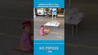 Gak papa ya dek ya yang penting pergi sholat jumat viralvideo shortsvideo [upl. by Eelana215]