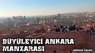 Ankara Kalesinden büyüleyici Ankara manzarasını seyretmek [upl. by Ari]