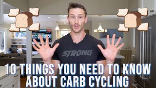 10 Things You Need to Know About Carb Cycling [upl. by Andres]