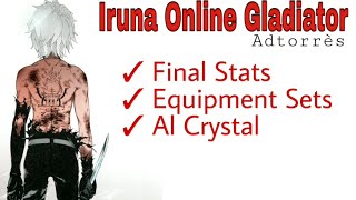 Iruna Online • Gladiator Final Status  Equipment Sets  Status Builds  Apostolia Read Description [upl. by Silden]