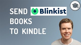 How To Send Blinkist Books To Kindle [upl. by Attiuqal765]